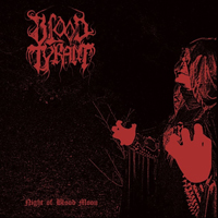 Blood Tyrant - Night of Blood Moon Blood Tyrant - Night of Blood Moon