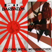Barbatos - Rocking Metal Motherfucker Barbatos - Rocking Metal Motherfucker