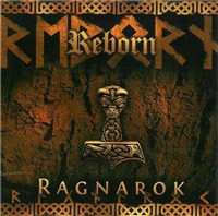 Reborn - Ragnarok Reborn - Ragnarok