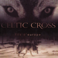 Celtic Cross - Fils D'Europe Celtic Cross - Fils D'Europe