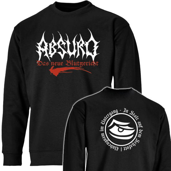 Sweatshirt- Absurd - Das neue Blutgericht Sweatshirt- Absurd - Das neue Blutgericht