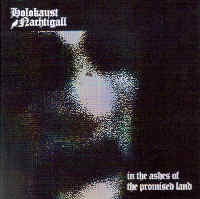 Holokaust Nachtigall - In the Ashes of the promised land Holokaust Nachtigall - In the Ashes of the promised land