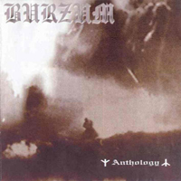 Burzum - Anthology (2002) Burzum - Anthology (2002)